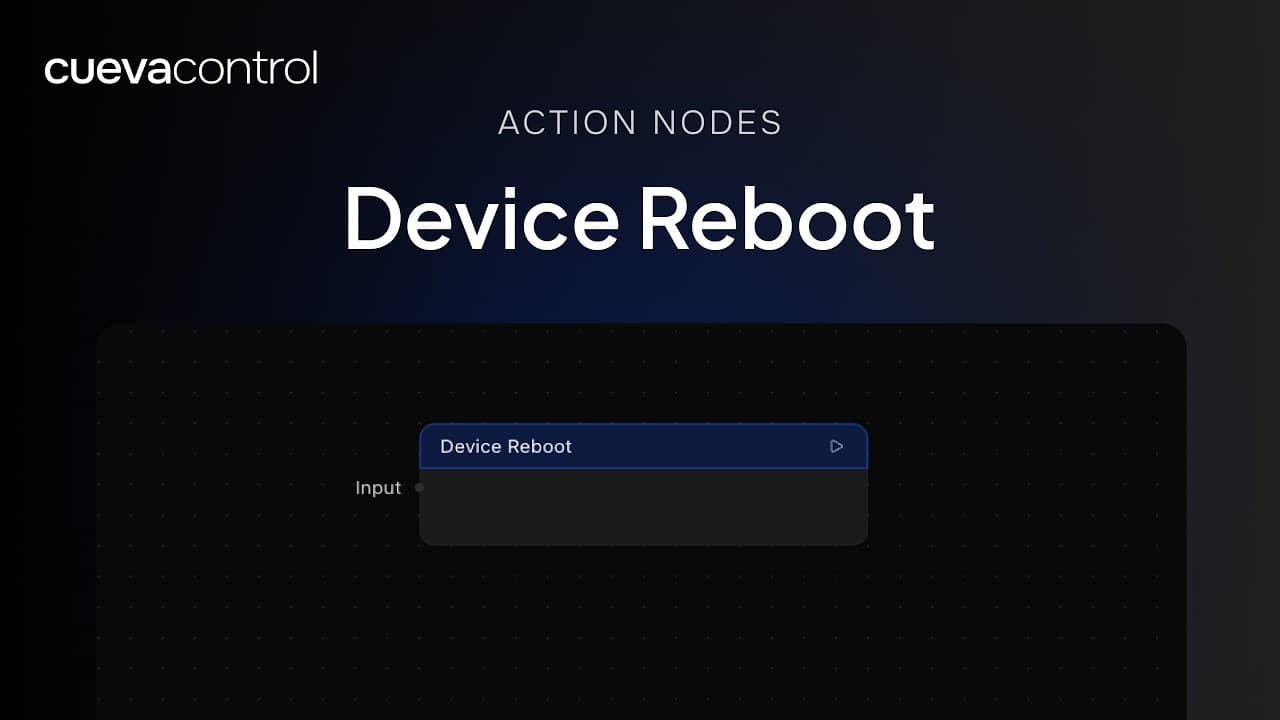 Still from the Device Reboot node walkthrough